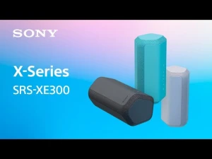 Sony Wireless Speaker X-Series SRS-XE300 Official Product Video
